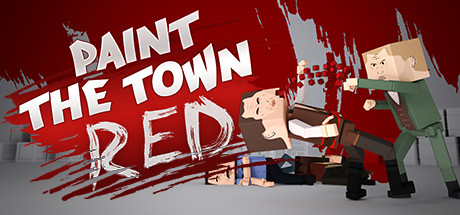 《血染小镇(Paint the Town Red)》单机版/联机版
