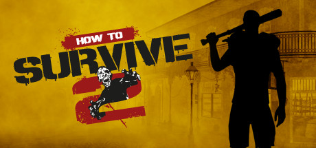 《求生指南2(How to Survive 2)》-火种游戏