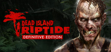 《死亡岛：激流(Dead Island：Riptide)》-火种游戏