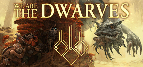 《我们是矮人/We Are The Dwarves》V1683662 官中 容量1.18GB