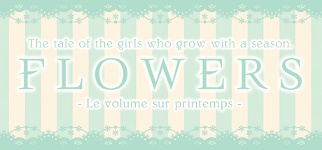 《Flowers（花）- 春篇 - Flowers: Le Volume sur Printemps》BUILD 5371098|官中简体|容量1.8GB