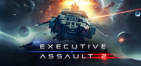 Executive Assault 2 v0.825|容量7.07GB|官方英文_LeTaoKe