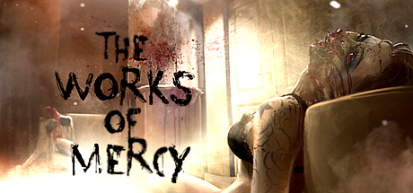 《仁慈之作(The Works of Mercy)》-火种游戏