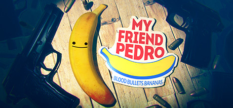 《我的朋友佩德罗 My Friend Pedro》v1.03|官方中文