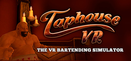 【VR】《调酒师VR(Taphouse VR)》