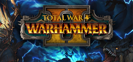《战锤：全面战争2(Total War: WARHAMMER II)》单机版/联机版