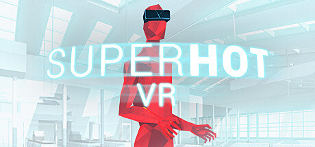 《燥热 VR/SUPERHOT VR》BUILD 27.06.2023|官中|容量540MB