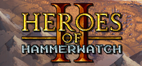 铁锤守卫英雄传2/Heroes of Hammerwatch II-秋风资源网