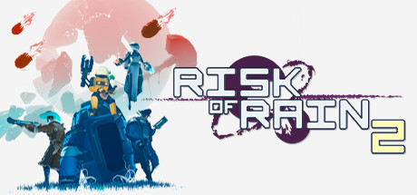 (直链)《雨中冒险 2 Risk of Rain 2》免安装中文版 v1.2.4.0整合DLC：虚空幸存者