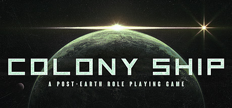 殖民船：后地球/Colony Ship: A Post-Earth Role Playing Game