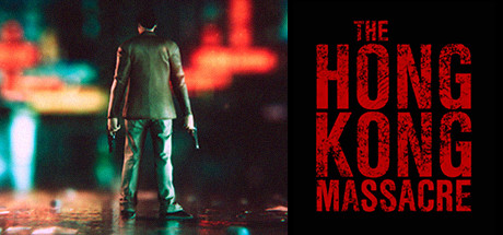 《喋血香港 The Hong Kong massacre》最新Steam英文版BUILD 3756588+GOG版本v1.03|附旧版汉化