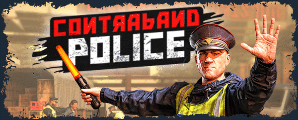 缉私警察/Contraband Police（v05.10.2023） 冒险游戏-第3张