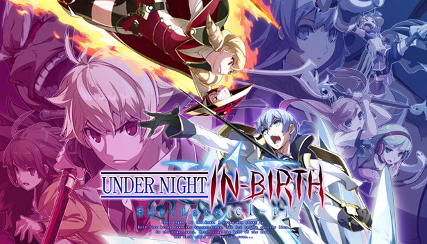 夜下降生ExeLateClr（UNDER NIGHT IN-BIRTH Exe:Late[cl-r]）