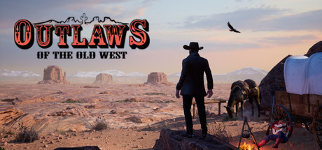 《西部狂徒(Outlaws of the Old West)》-火种游戏