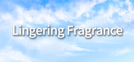【ADV/中文】余香Lingering Fragrance Steam官方中文版【846M】