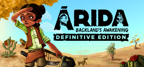 艾力达：边远地区的觉醒/ARIDA: Backland’s Awakening（Build.7923758|容量637MB|官方简体中文|支持键盘.鼠标.手柄）