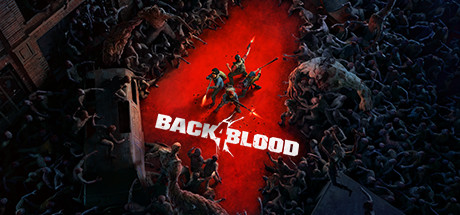 《喋血复仇/Back 4 Blood/支持网络联机》-BUG软件 • BUG软件