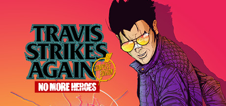 《英雄不再：特拉维斯的反击（Travis Strikes Again：No More Heroes）》官中简体|容量8GB