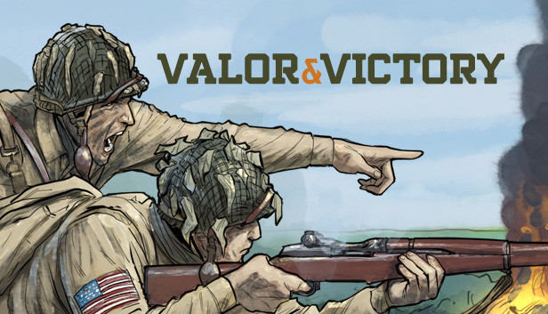 Valor & Victory в Steam