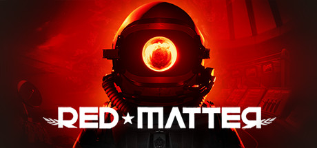 【VR】《红色物质(Red Matter VR)》汉化版
