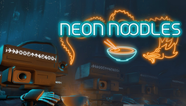 霓虹面条 Neon Noodles: Cyberpunk Kitchen Automation