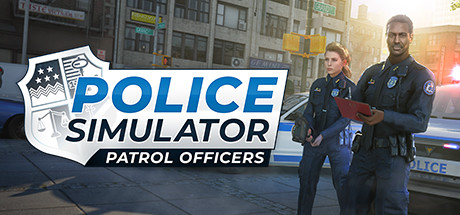 《警察模拟器：巡警/Police Simulator Patrol Officers》V11.3.0-GOLDBERG|官中|支持键鼠.手柄|容量9GB