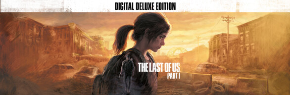 最后生还者-美末1/The Last of Us™ Part I（v1.0.5.1-数字豪华版-全DLC）